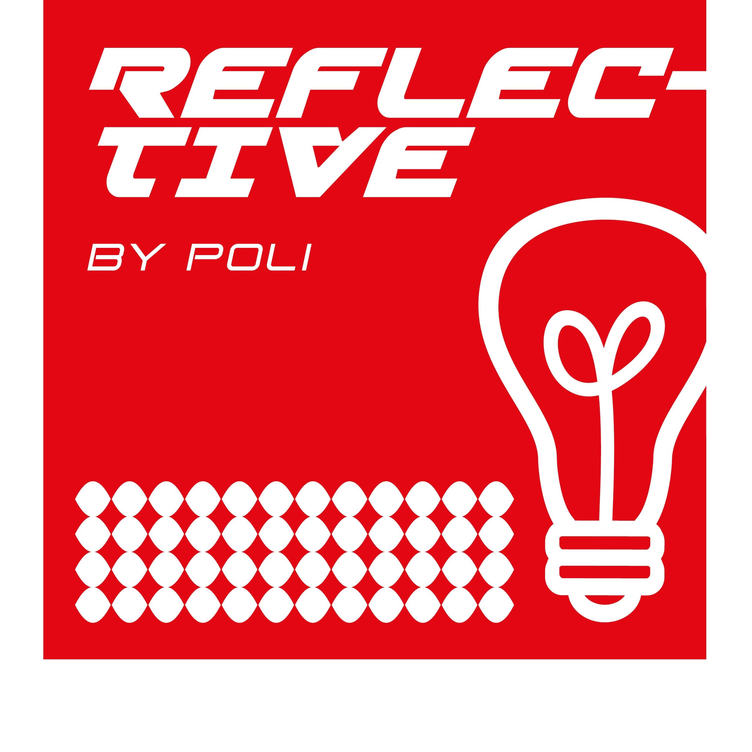 REFLECTIVE Technology®